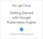 Getting Started with Google Kubernetes Engine